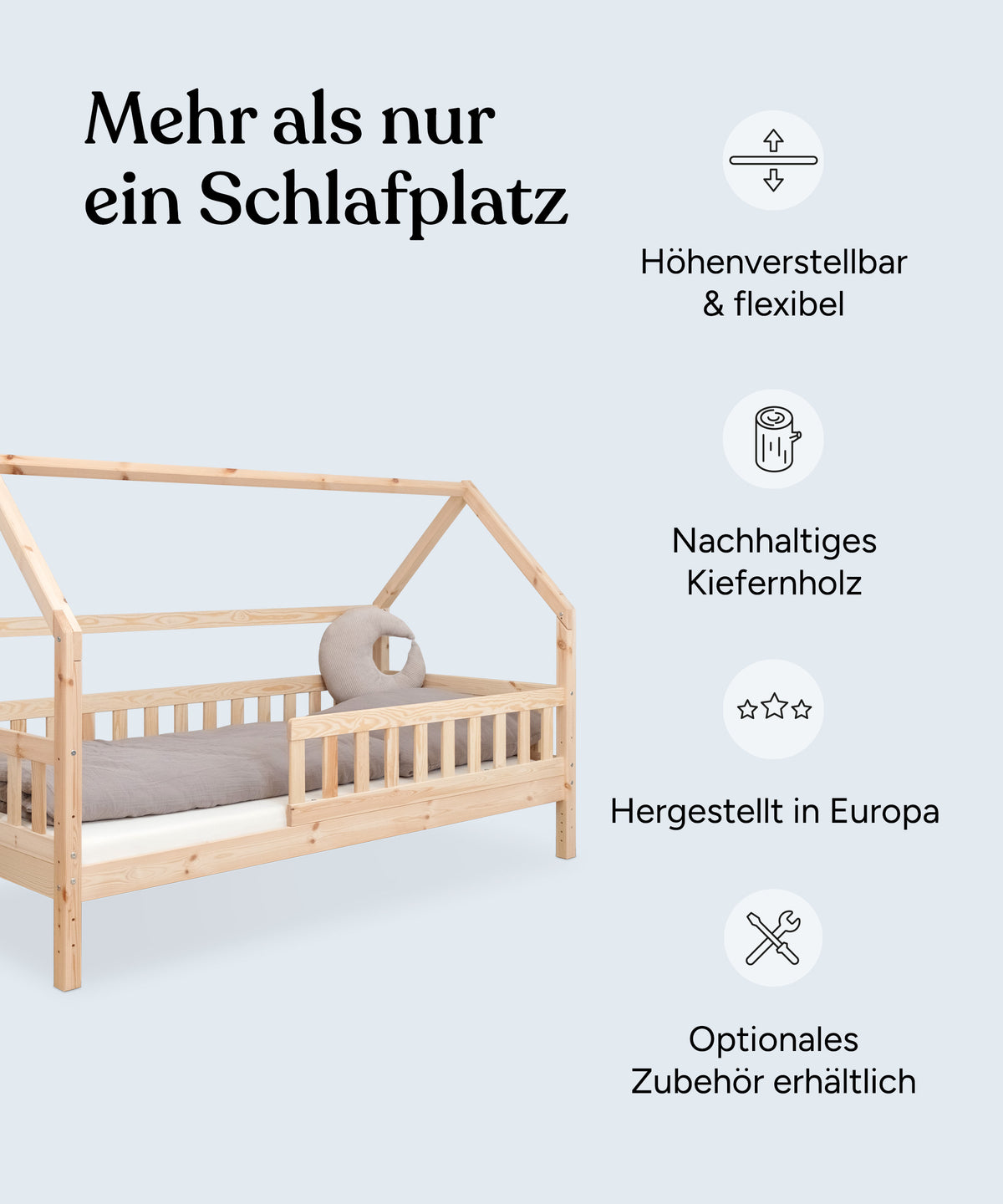 Vorteile Hausbett Kiefer Natur: Höhenverstellbar und flexibel, nachhaltiges Kiefernholz, hergestellt in Europa, optionales Zubehör erhältlich.