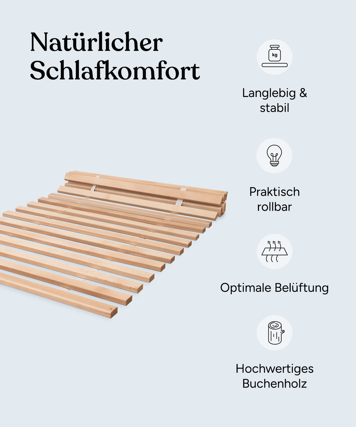 Vorteile Rollrost: Langlebig & stabil, praktisch rollbar, optimale Belüftung, hochwertiges Buchenholz.